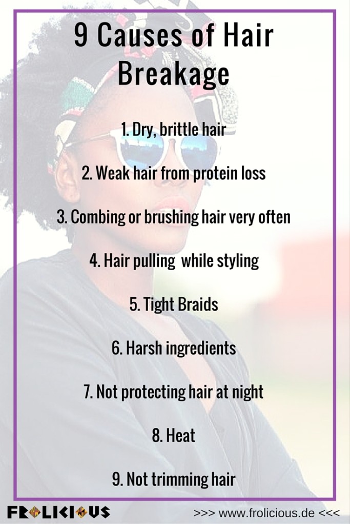 9 Causes of Hair Breakage