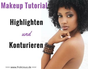 Highlighten und Contouring