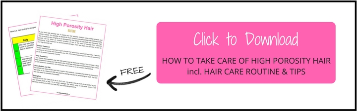 HOW TO TAKE CARE HIGH FOR POROSITY HAIR
