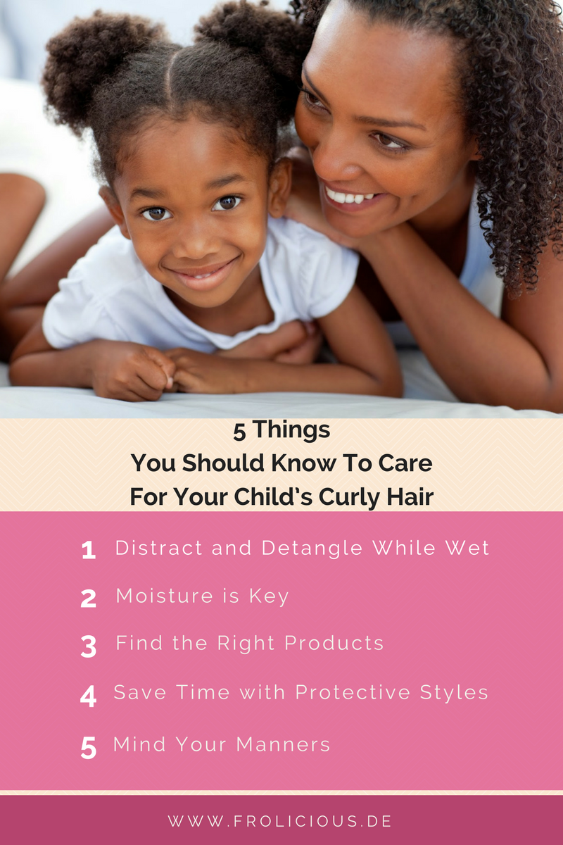 5 Things You Should Know To Care For Your Child’s Curly Hair