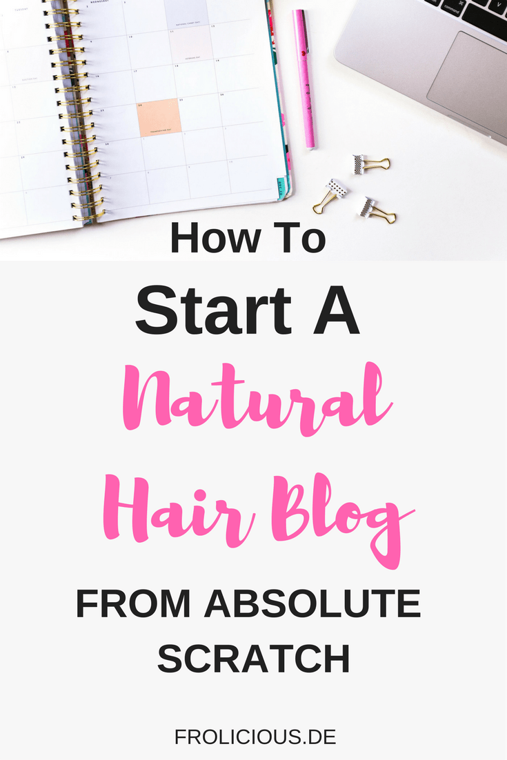 start a natural hair blog