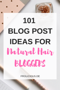 natural hair blog post ideas
